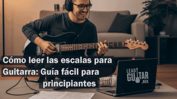 Joven principiante sentado en su habitación con guitarra en mano, frente a una laptop practicando escalas. Imagen educativa con el texto “Cómo leer escalas en guitarra: Guía fácil para principiantes”, ideal para ilustrar tutoriales y lecciones online sobre escalas de guitarra y aprendizaje en casa.