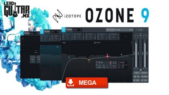 iZotope Ozone 9 Full MEGA Download